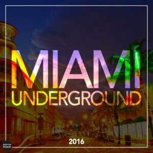 VA - Miami Underground