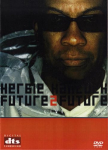 Herbie Hancock - Future2Future