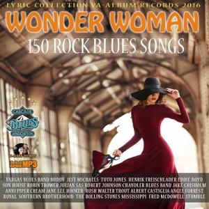 VA - Wonder Woman 150 Rock Blues Songs