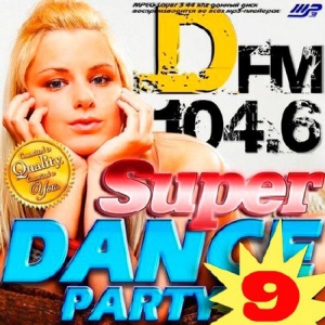 VA - Super Dance Party Vol.9