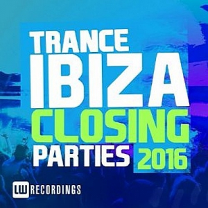 VA - Ibiza Closing Parties (Trance)