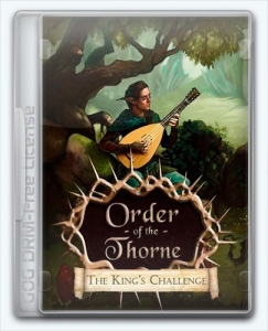 The Order of the Thorne - The King's Challenge