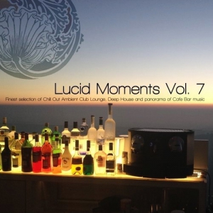 VA - Lucid Moments Vol 7