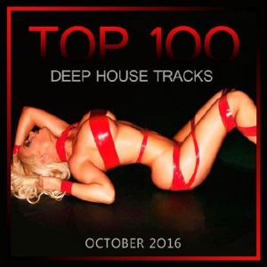 VA - Top 100 Deep House (October)