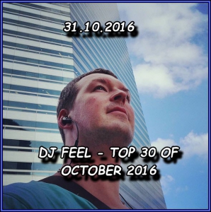 DJ feel - TOP 30 of october [31.10]
