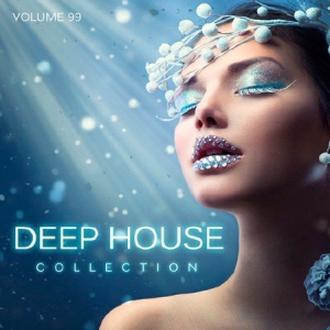 VA - Deep House Collection Vol.99