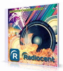 Radiocent 3.5.0.97 [Ru/En]