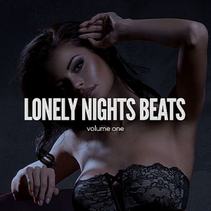 VA - Lonely Nights Beats Vol.1 (The Beat For Lonely Hours)