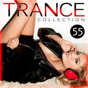 Trance Collection vol.55