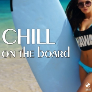 VA - Chill On the Board