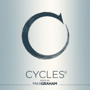 VA - Cycles 8 (Mixed By Max Graham)
