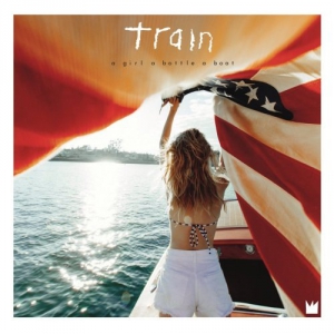 Train - A Girl, a Bottle, a Boat