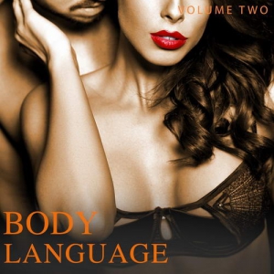 VA - Body Language Vol.2 (Dive Into The Magic Of Deep House)