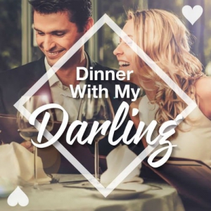 VA - Dinner With My Darling