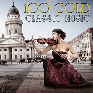 VA - 100 Gold Classic Music