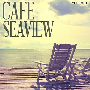 VA - Cafe Seaview Vol.2 (Perfect Beach Bar & Lounge Music)