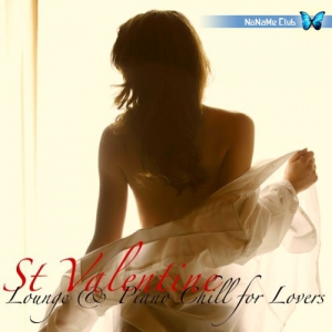 VA - St Valentine Lounge and Piano Chill for Lovers