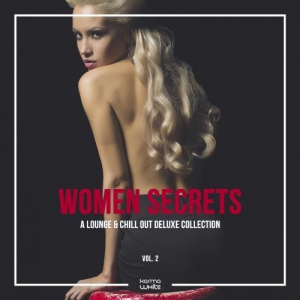 VA - Women Secrets (A Lounge & Chill Out Deluxe Collection), Vol. 2