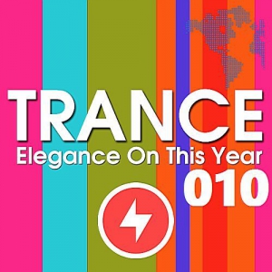 VA - Trance Elegance On This Year 010