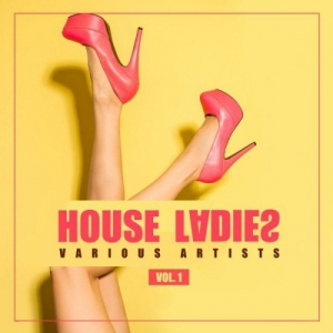 VA - House Ladies Vol.1