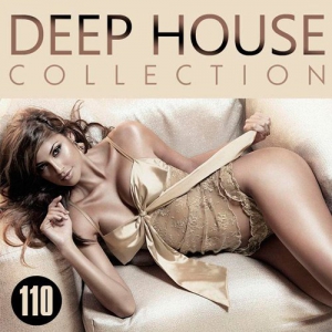 VA - Deep House Collection Vol.110