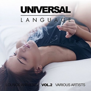 VA - Universal Language (Lounge Anthems) Vol.2