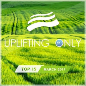 VA - Uplifting Only Top 15: March