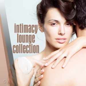 VA - Intimacy Lounge Collection