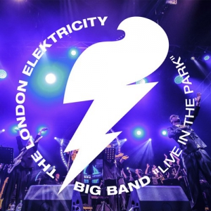 The London Elektricity Big Band - Live In The Park