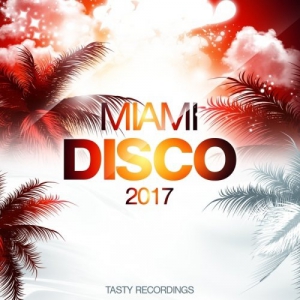 VA - Miami Disco 2017