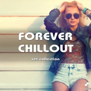 VA - Forever Chillout Set Collection