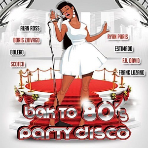 VA - Back To 80's Party Disco