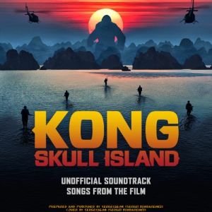 Kong: Skull Island / :   (Unofficial Soundtrack)