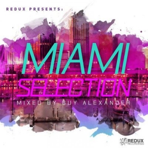 VA - Redux Miami Selection (Mixed By Guy Alexander)