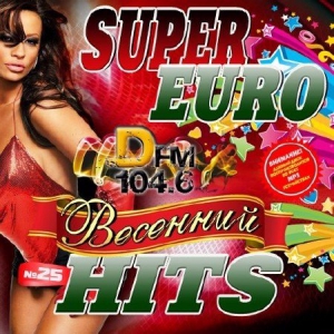  - Super Euro Hits 25