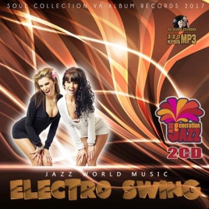 VA - Jazz World Music: Electro Swing [2CD]