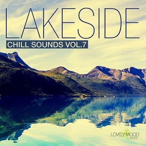 VA - Lakeside Chill Sounds Vol.7