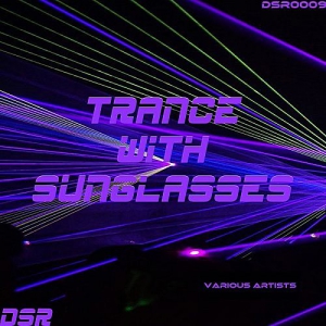 VA - Trance With Sunglasses