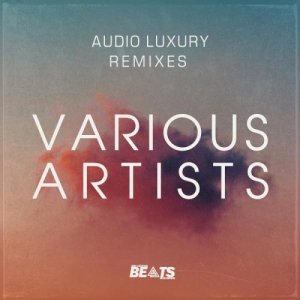 VA - Big House Beats - Audio Luxury Remixes