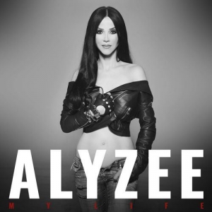 Alyzee - My Life