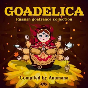 VA - Goadelica - Russian Goa Trance Collection (Compiled by Anumana)