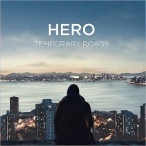Temporary Roads - Hero