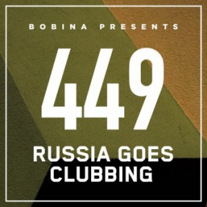 Bobina - Nr. 449 Russia Goes Clubbing