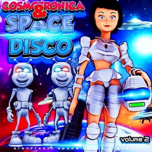 VA - Cosmotronica & Space Disco Vol.2