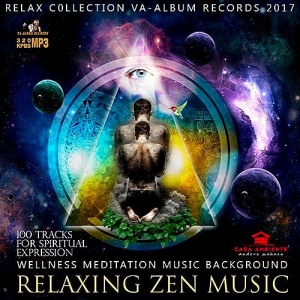 VA - Relaxing Zen Music: Ambient Meditation