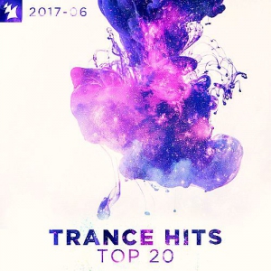 VA - Trance Hits Top 20: 2017-06