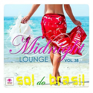 VA - Midnight Lounge Vol.38: Sol do Brasil