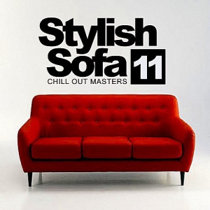 VA - Stylish Sofa Vol.11: Chill Out Masters