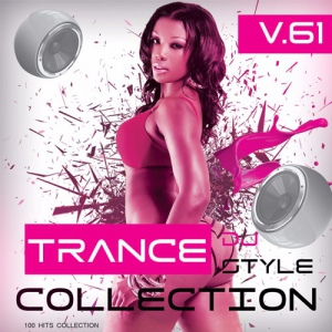  - Trance ollection Vol.61