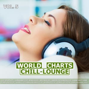 VA - World Chill-Lounge Charts Vol 5